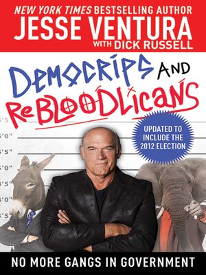 cover image of DemoCRIPS and ReBLOODlicans: No More Gangs in Government